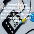 Continuous Glucose Monitoring,continuous glucose monitoring device,continuous glucose monitoring system,continuous glucose monitoring cost,continuous glucose monitoring patch,continuous glucose monitoring sensor,continuous glucose monitoring (cgm),continuous glucose monitoring device abbott,Continuous Glucose Monitoring devices in united states,Continuous Glucose Monitoring devices market in united states,global Continuous Glucose Monitoring devices market,global blood glucose monitoring devices market,cost of continuous glucose monitoring devices,continuous glucose monitoring market size,what is continuous glucose monitoring device,types of continuous glucose monitoring devices,united states Continuous Glucose Monitoring devices market,united states cgm devices market,cgm devices market,what is the best cgm on the market,what is the best cgm device,who makes cgm devices,types of cgm devices